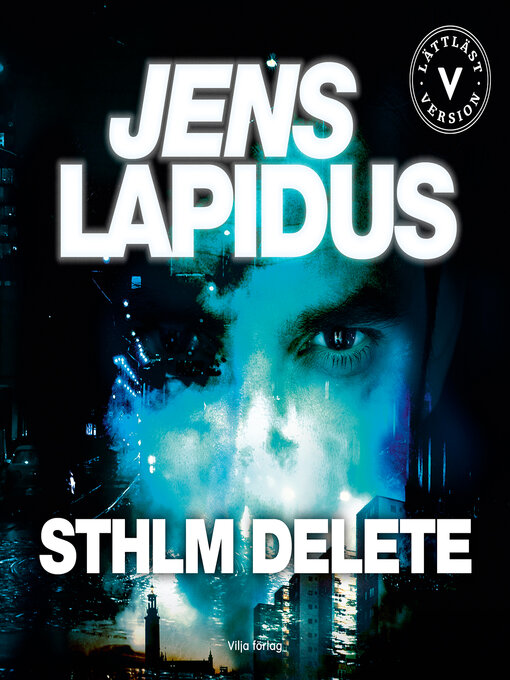 Titeldetaljer för Sthlm delete av Jens Lapidus - Tillgänglig